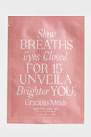 Gracious Minds // Bright Unveil face Sheet mask